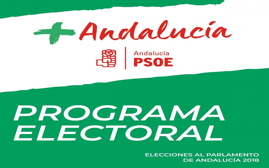 programa electoral psoe-a elecciones andaluzas 2018